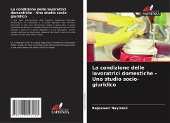 La condizione delle lavoratrici domestiche - Uno studio socio-giuridico - Nayineni, Rajeswari