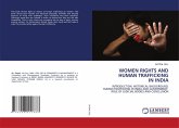 WOMEN RIGHTS AND HUMAN TRAFFICKING IN INDIA WOMEN RIGHTS AND HUMAN TRAFFICKING IN INDIA