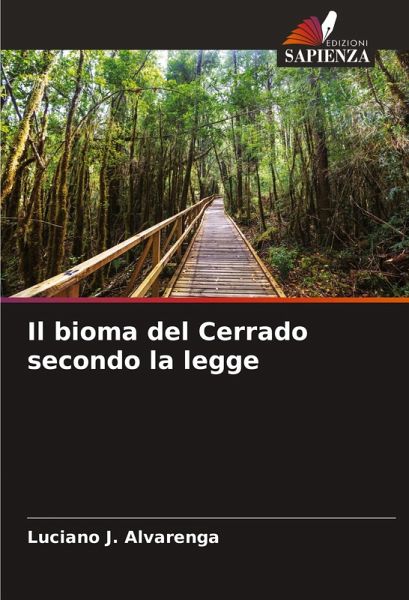 Il bioma del Cerrado secondo la legge