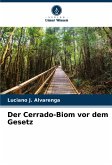 Der Cerrado-Biom vor dem Gesetz
