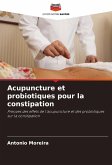 Acupuncture et probiotiques pour la constipation Acupuncture et probiotiques pour la constipation