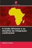 A União Africana e os desafios da integração continental