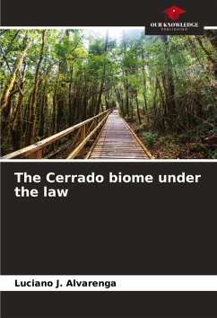 Cover The Cerrado biome under the law
