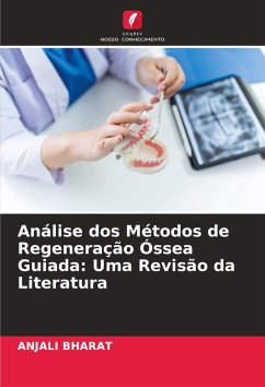 Análise dos Métodos de Regeneração Óssea Guiada: Uma Revisão da Literatura Cover Análise dos Métodos de Regeneração Óssea Guiada: Uma Revisão da Literatura
