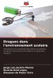 Drogues dans l'environnement scolaire - Bild 1
