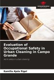 Evaluation of Occupational Safety in Urban Cleaning in Campo Grande