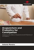 Acupuncture and Probiotics for Constipation Acupuncture and Probiotics for Constipation