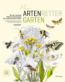 Mein Artenretter Garten Mein Artenretter Garten