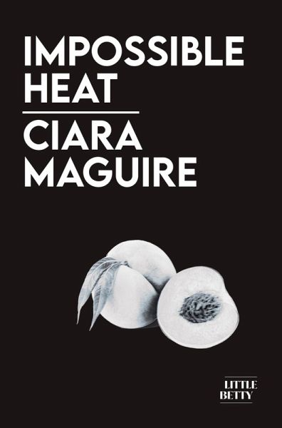 Impossible Heat (eBook, ePUB)