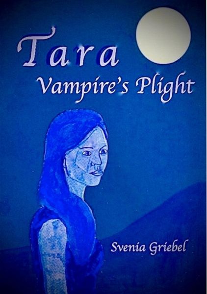 Tara - Vampire's Plight (eBook, ePUB)