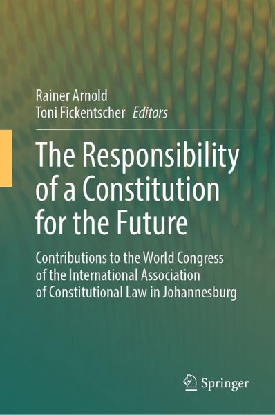 The Responsibility of a Constitution for the Future (eBook, PDF)