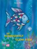 Der Regenbogenfisch (Deutsch-Polnisch) Der Regenbogenfisch (Deutsch-Polnisch)