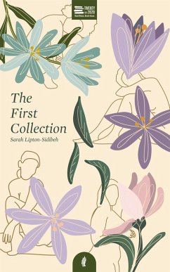 The First Collection (eBook, ePUB) - Lipton-Sidibeh, Sarah