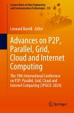 Advances on P2P, Parallel, Grid, Cloud and Internet Computing Advances on P2P, Parallel, Grid, Cloud and Internet Computing