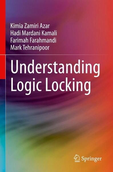 Understanding Logic Locking Understanding Logic Locking