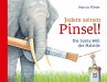 Jedem seinen Pinsel! - Bild 1