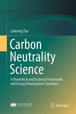 Carbon Neutrality Science (eBook, PDF) - Zou, Caineng