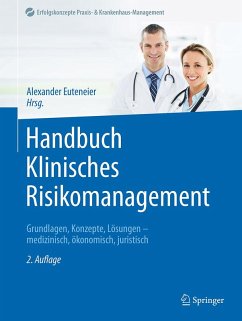Handbuch Klinisches Risikomanagement (eBook, PDF) Handbuch Klinisches Risikomanagement (eBook, PDF)