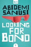 Looking for Bono (eBook, ePUB)