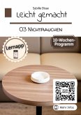 Leicht gemacht Band 03: Nichtrauchen (eBook, ePUB)