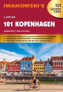 101 Kopenhagen - Reiseführer von Iwanowski - Quack, Ulrich; Kruse-Etzbach, Dirk