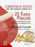 Christmas Duets for Two French Horns in F   25 Easy Pieces for Beginners and Early Intermediate (fixed-layout eBook, ePUB)