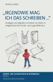 »Irgendwie mag ich das Schreiben ...« (eBook, PDF)