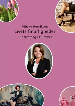 Livets Finurligheder - Henriksen, Vibeke