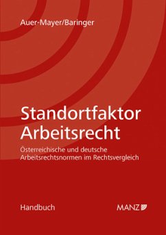 Standortfaktor Arbeitsrecht - Auer-Mayer, Susanne;Baringer, Larissa