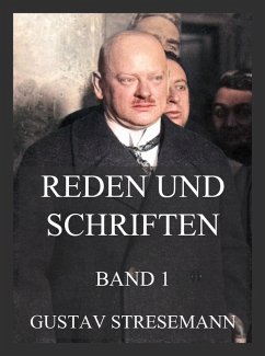 Reden und Schriften, Band 1 (eBook, ePUB) Cover Reden und Schriften, Band 1 (eBook, ePUB)