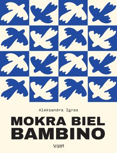 Mokra biel Bambino (eBook, ePUB) - Igras, Aleksandra