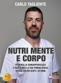 Nutri Mente E Corpo (eBook, ePUB) Nutri Mente E Corpo (eBook, ePUB)