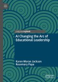 AI Changing the Arc of Educational Leadership (eBook, PDF)