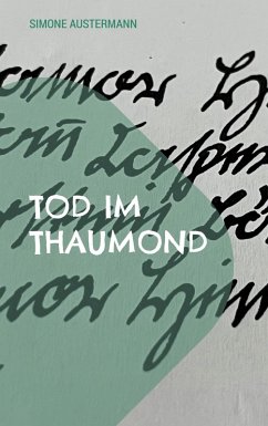 Tod im Thaumond (eBook, ePUB) Tod im Thaumond (eBook, ePUB)