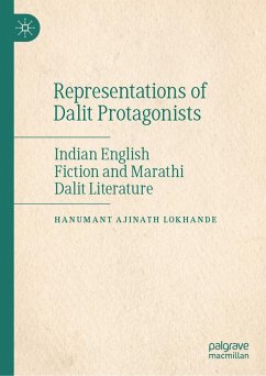 Representations of Dalit Protagonists (eBook, PDF) - Lokhande, Hanumant Ajinath
