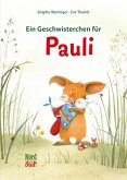 Ein Geschwisterchen für Pauli