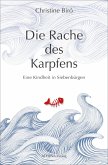 Die Rache des Karpfens Die Rache des Karpfens
