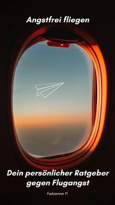 Cover Angstfrei fliegen (eBook, ePUB)
