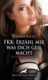 FKK: Erzähl mir was dich geil macht   Erotische Geschichte (eBook, PDF)
