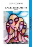 Ladri di bambini (eBook, ePUB) Ladri di bambini (eBook, ePUB)