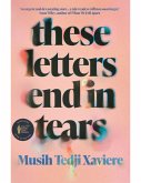 These Letters End in Tears (eBook, ePUB) These Letters End in Tears (eBook, ePUB)