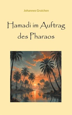 Hamadi im Auftrag des Pharaos (eBook, ePUB)
