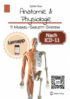 Anatomie & Physiologie Band 11: Muskel-Skelett-System (eBook, ePUB) - Disse, Sybille