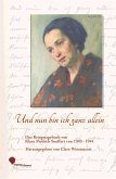 Und nun bin ich ganz allein (eBook, ePUB) Und nun bin ich ganz allein (eBook, ePUB)