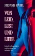 Von Leid, Lust und Liebe - Bild 1