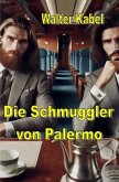 Die Schmuggler von Palermo