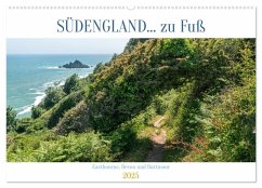 Südengland... zu Fuß (Wandkalender 2025 DIN A2 quer), CALVENDO Monatskalender