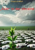 „Saat&quote; in der Ukraine (eBook, PDF)