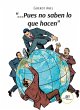 Pues no saben lo que hacen (eBook, ePUB) - Bild 1