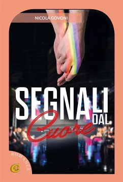 Segnali dal cuore (eBook, ePUB) - Govoni, Nicola